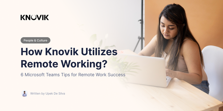 How Knovik Manages Remote Workers Better on Microsoft Teams